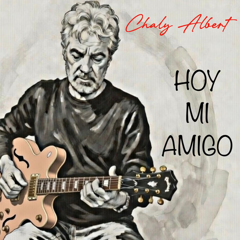 – Hoy mi amigo