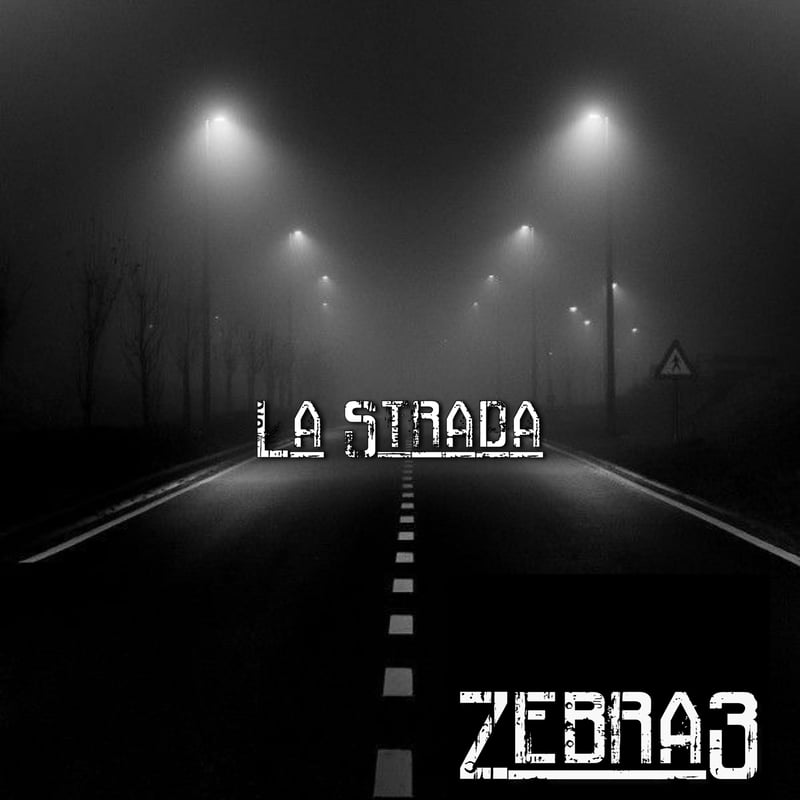 Zebra 3 – La Strada