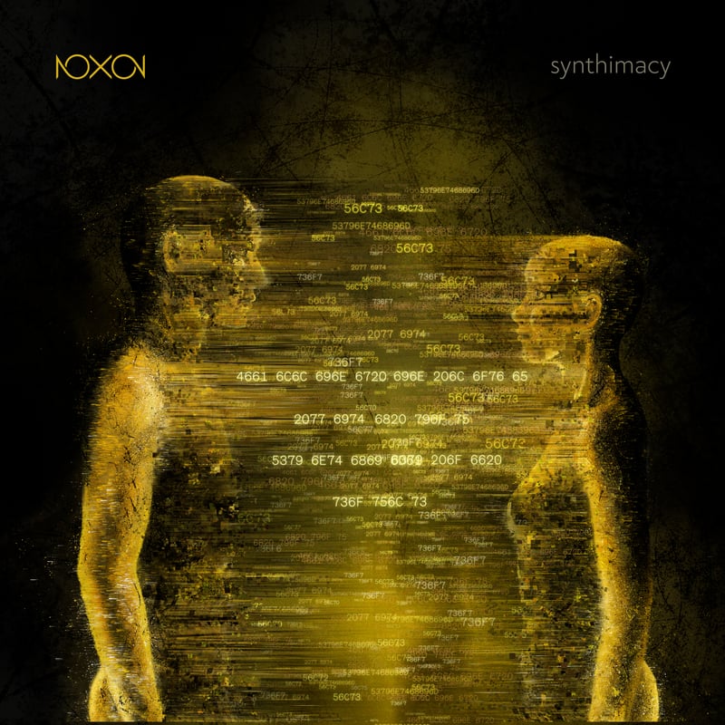 NOXON – Synthimacy